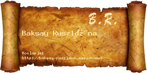 Baksay Ruszlána névjegykártya